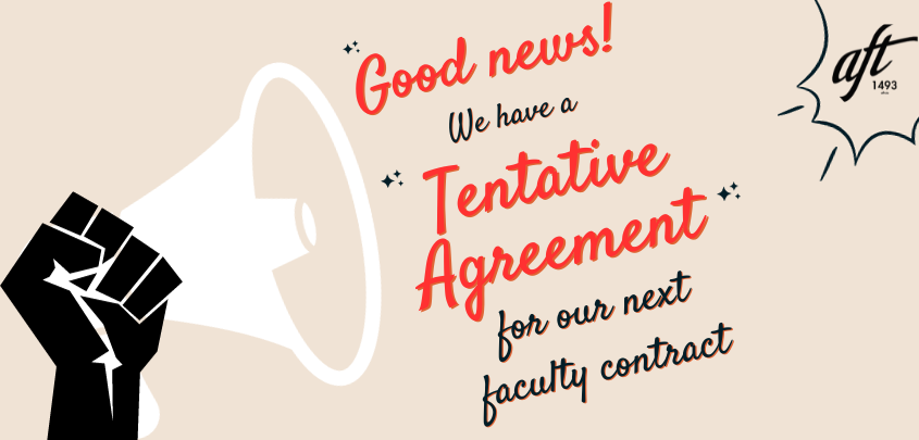 Raised fist and megaphone with text reading "Good news! We have a Tentative Agreement for our next faculty contract."
